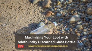 bdofoundry discarded glass bottle